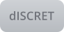 dISCRET